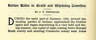 Indian Raids in Erath and Adjoining Counties story from the book Indian Depredations in Texas by J. W. Wilbarger