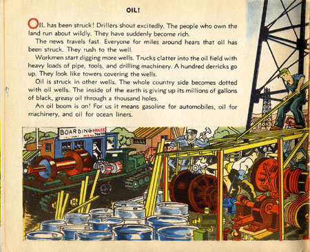 Oil Comes To Us, by Rose Wyler & Warren W. McSpadden