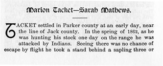 Marion Tacket - Sarah Mathews story from the book Indian Depredations in Texas by J. W. Wilbarger