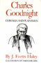 Charles Goodnight, Cowman and Plainsman