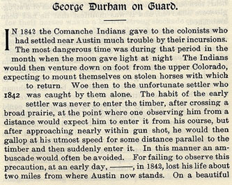 George Durham on Guard story from the book Indian Depredations in Texas by J. W. Wilbarger