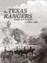 Texas Rangers, Images and Incidents by John L. Davis