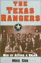Texas Rangers, Men of Action and Valor by Mike Cox