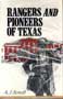 Rangers and Pioneers of Texas